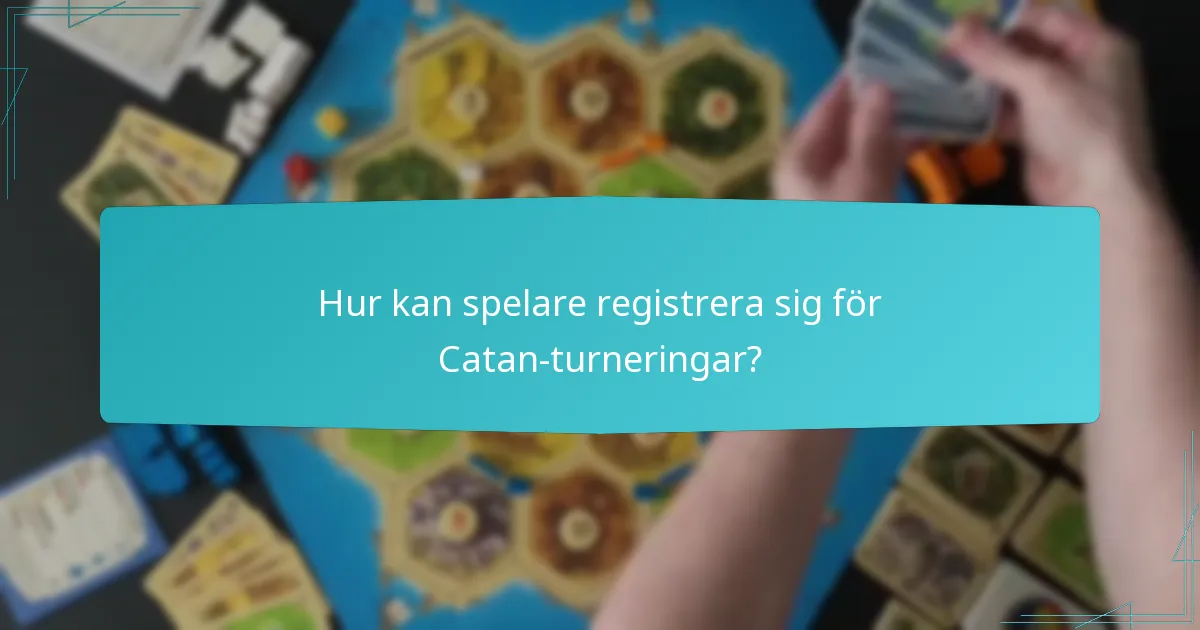 Vilka är effektiva strategier för att marknadsföra Catan-turneringar?