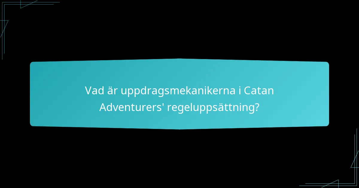 Hur påverkar scenariernas unikhet spelupplevelsen i Catan Adventurers?